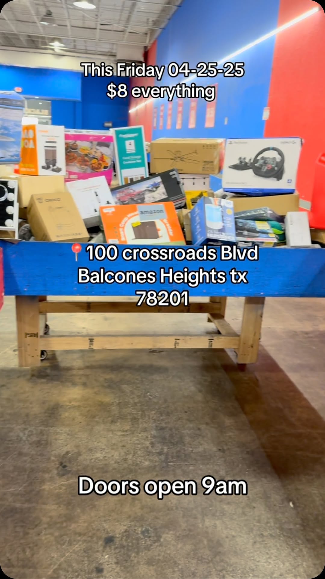 📍100 crossroads Blvd balcones heights tx 78201 ✅This Friday 04-25-25 everything at $8 only ✅doors open 9am