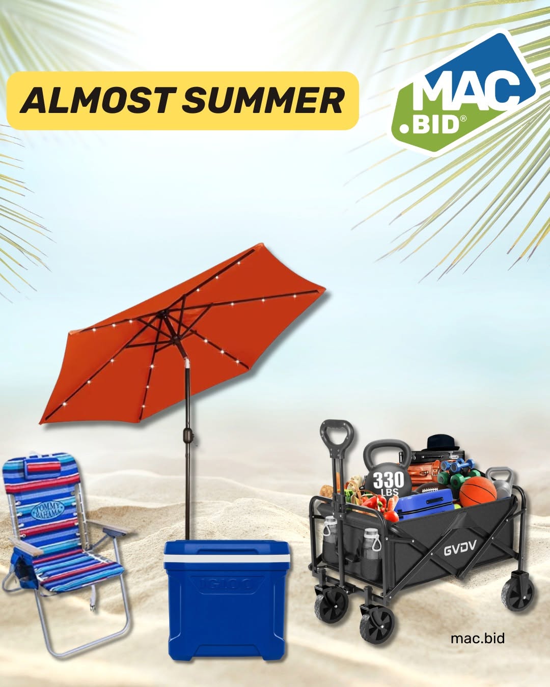 ☀️ 𝐘𝐨𝐮𝐫 𝐬𝐮𝐦𝐦𝐞𝐫 𝐮𝐩𝐠𝐫𝐚𝐝𝐞 𝐬𝐭𝐚𝐫𝐭𝐬 𝐧𝐨𝐰. 
From poolside hangs to road trip adventures and backyard cookouts, score everything you need at a fraction of the price with MAC.BID. 😎
Coolers? Check. Grills? Yep. Patio sets, swim gear, and more—all ready to bid on right now. 🛍️🔥
Don’t wait—lock in your summer must-haves today → https://www.mac.bid 
#BidWinSave #WhyPayRetail #MacBid #Summer #SummerFinds